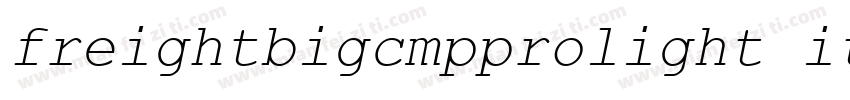 freightbigcmpprolight italic字体转换